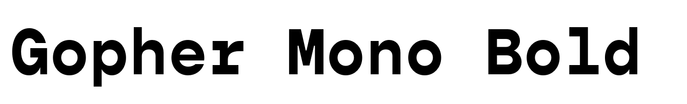Gopher Mono Bold